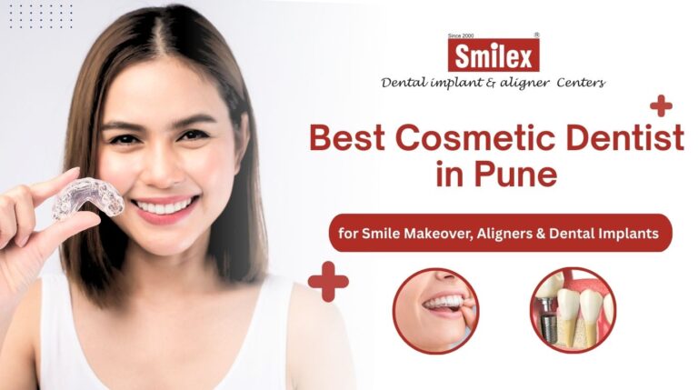 Cosmetic Dentist in Pune
