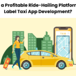 White Label Taxi App Development