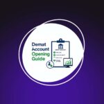 Demat Account Opening Guide