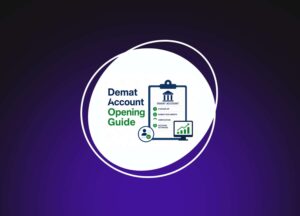 Demat Account Opening Guide