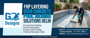 frp layering over concrete pool solutions delhi