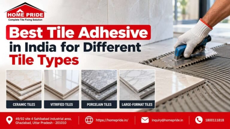 Best Tile Adhesive in India